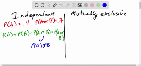 a-let-a-and-b-two-events-such-that-pa-04-and-pa-or-b-07-find-pb-if-a-and-b-are-independent-b-let-a-and-b-two-events-such-that-pa-06-and-pa-or-b-08-find-pb-if-a-and-b-are-mutually-exclusive-e-48713