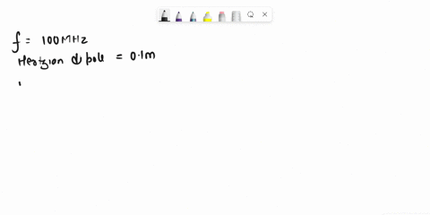 10-i-find-the-current-required-to-radiate-a-power-of-100-w-at-100-mhz-from-01-m-hertzian-dipoleii-find-the-magnitude-of-e-and-h-at-100-90-0-23107