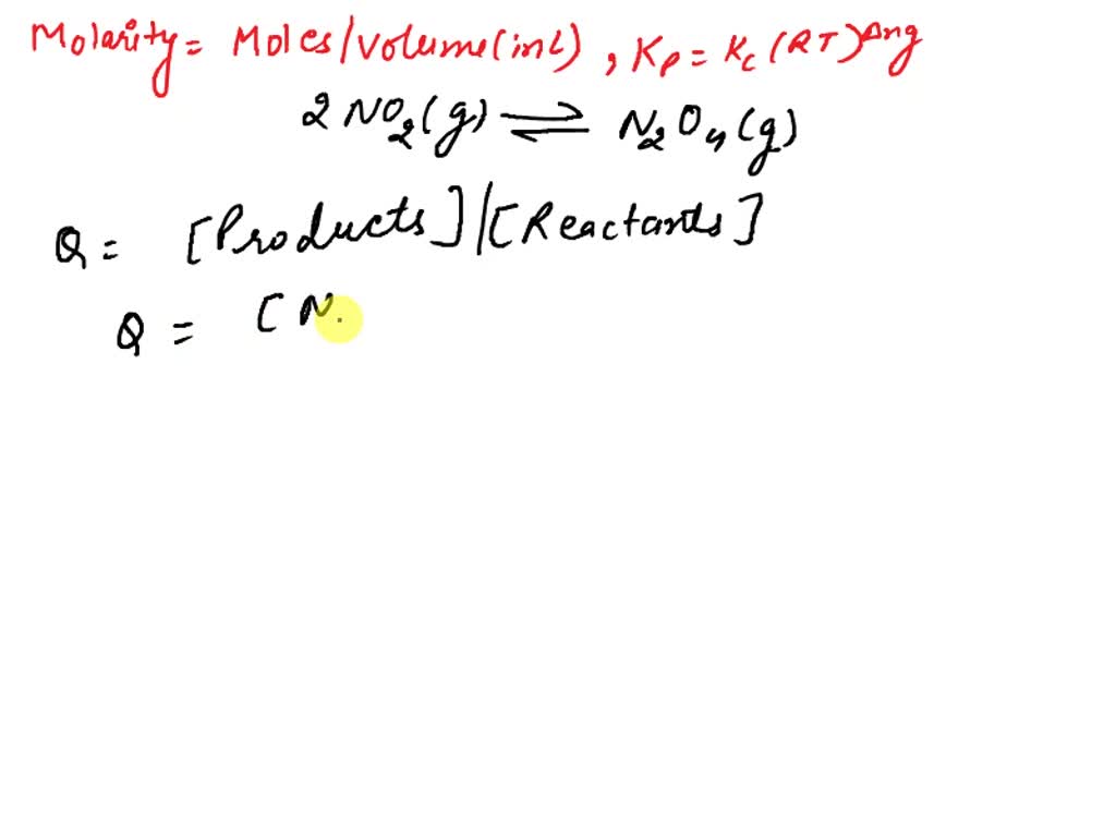 SOLVED: Nitrogen dioxide dimerizes according to the following reaction ...