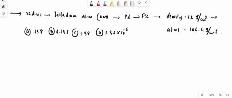 calculate-the-radius-of-a-palladium-atom-in-nm-given-that-pd-has-an-fcc-crystal-structure-a-density-of-120-gcm3-and-an-atomic-weight-of-1064-gmol-a-138-b-0138-c-138-d-138-x-10-8-40084