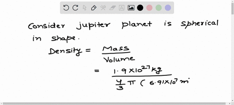 part-a-calculate-the-average-density-of-the-planet-jupiter-mass-1901027-kg-radius-691107-m-part-b-how-does-your-answer-compare-to-the-density-of-water-39963