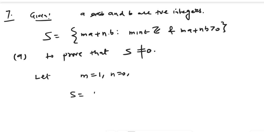 SOLVED: Let a and b be positive integers. Let S = ma + nb | m, n âˆˆ Z ...