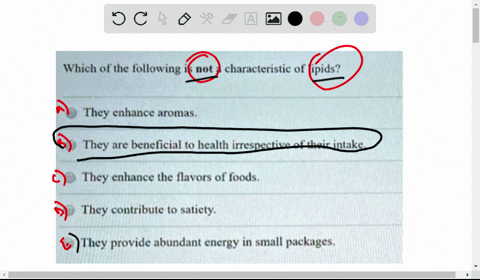 question-5-1pts-which-of-the-following-is-not-characteristic-of-lipids-they-enhance-aromas_-they-are-benelicial-to-health-irrespective-of-their-intake_-they-enhance-the-flavors-of-foods-thcy-64866