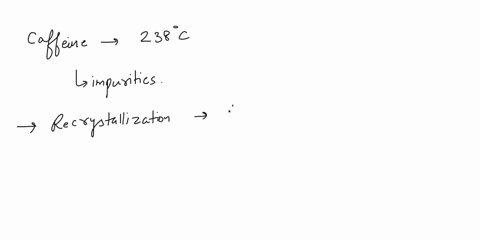 other-than-sublimation-which-process-either-recrystallization-or-distillation-would-work-better-to-purify-caffeine-after-it-has-been-extracted-please-explain-thoroughly-12635