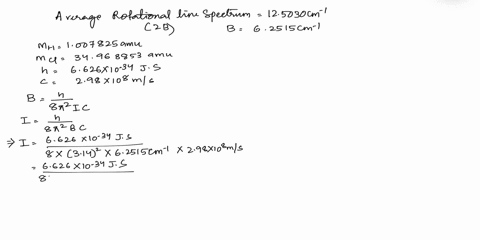 1007825-and-cl34968853-and-the-following-rotational-constant-equationswhat-would-be-the-value-of-the-internuclear-distance-reof-both-hcl-diatomic-molecules-in-pmh-6626-10-34-js-and-c-298-108-55593