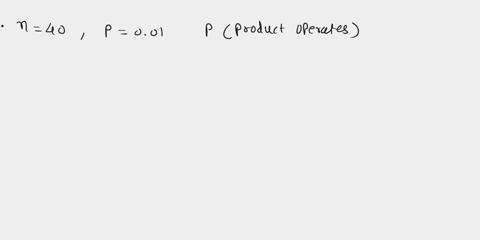 an-electronic-product-contains-40-integrated-circuits-the-probability-that-any-integrated-circuit-is-defective-is-001-and-the-integrated-circuits-are-independent-the-product-operates-only-if-98683