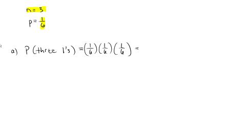 fair-six-sided-die-is-rolled-three-times-what-is-the-probability-that-all-three-rolls-are-1-round-your-answer-to-six-decimal-places-what-is-the-probability-that-it-comes-up-at-least-once-rou-18166