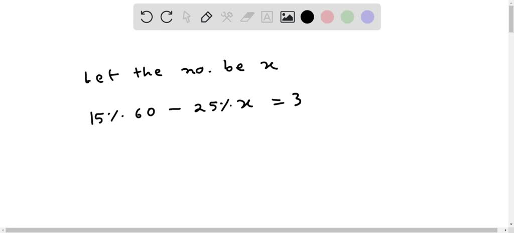 solved-if-15-of-60-is-greater-than-25-of-a-number-by-3-then-find-the