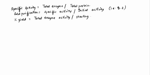 calculate-the-specific-activity-fold-purification-and-the-yield-for-each-step-as-compared-to-the-initial-starting-material-and-fill-in-the-values-in-the-appropriate-total-recoven-protcin-uc-11294