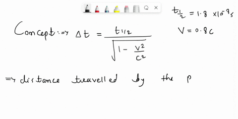 special-relativity-pions-have-a-half-life-of-18-x-10-8-s-a-pion-beam-leaves-an-accelerator-a-t-a-speed-of-08c-what-is-the-expected-distance-over-which-half-of-the-pions-should-decay-using-re-60576