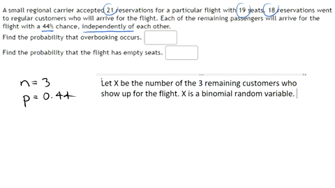 small-regional-carrier-accepted-21-reservations-for-particular-flight-with-19-seats_-18-reservations-went-regular-customers-who-will-arrive-for-the-flight-each-of-the-remaining-passengers-wi-28347