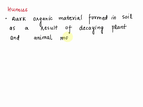 select-the-most-accurate-description-of-humus_-none-of-these-mix-of-organic-matter-living-organisms-and-mineral-soil-the-decayed-remains-of-dead-organisms-a-combination-of-fairly-equal-parts-69787