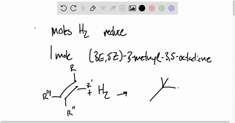 question-8-2-points-how-many-moles-of-hydrogen-gas-h2-isare-required-for-the-complete-reduction-of-1-mole-of-3e-s2-3-methyl-35-octadiene-1-mole-2-moles-3-moles-moles-cannot-be-determined-23514
