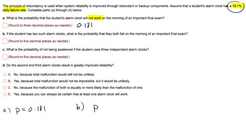 the-principle-of-redundancy-used-when-system-reliability-is-improved-through-redundant-or-backup-components-assume-that-students-alarm-clock-has-181-daily-failure-rate-complete-parts-a-throu-57276