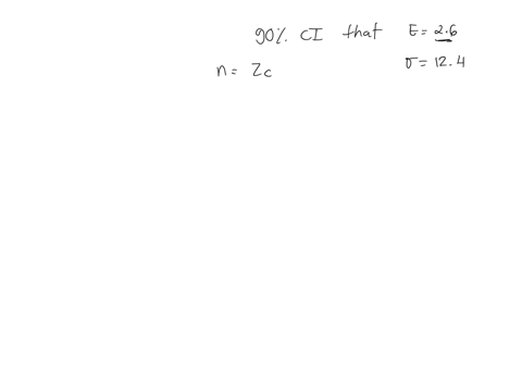 you-need-to-compute-the-an-90-confidence-interval-for-the-population-mean-how-large-a-sample-should-you-draw-to-ensure-that-the-sample-mean-does-not-deviate-from-the-population-mean-by-more-22401