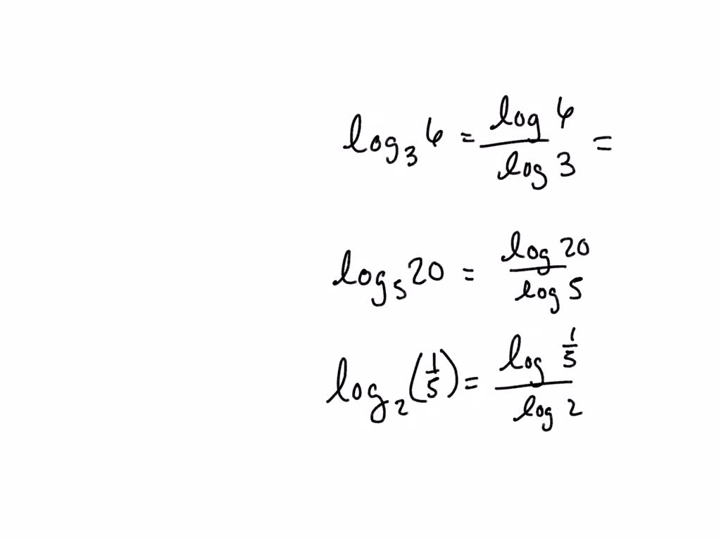 Use The Change Of Base Formula To Evaluate The Logarithms To The Nearest Thousandth