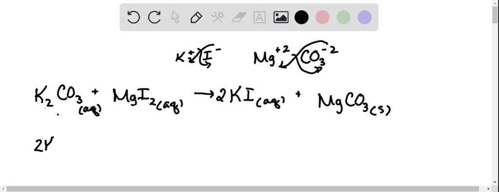 SOLVED: Potassium Carbonate (K2CO3) reacts with Magnesium Iodide (MgI2 ...