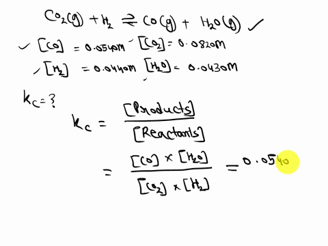 consider-the-following-equilibrium-process-at-686c-co2g-h2g-cog-h2og-the-equilibrium-concentrations-of-the-reacting-species-are-co-00540-m-h2-00440-m-co2-00820-m-and-h2o-00430-m-a-calculate-63442