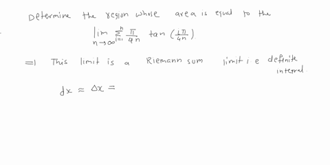determine-a-region-whose-area-is-equal-to-the-given-limit-do-not-evaluate-the-limit-2-tan-4-tanx-on-04-tan-cn-0-4-tanx-o-74-tan-34-ran-cn-0-47-27283