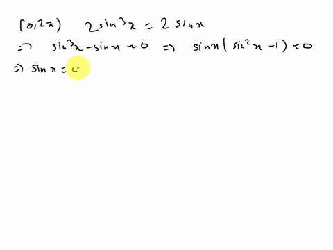 find-all-solutions-on-the-interval-0-27-give-exact-answers-2-sin-2sin-_-separate-multiple-solutions-with-comma-there-are-no-solutions-please-enter-no-solution-exactly-2270-submit-question-54533