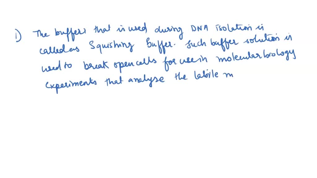 SOLVED What is the purpose of the buffer? Why is EDTA used in the