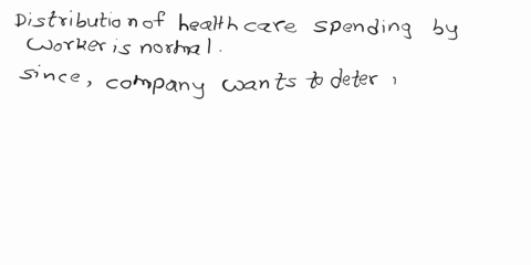 casbourne-attempt-1-previous-paze-next-page-page-9-of-23-questions-9-14-will-refer-to-this-scenario-the-amount-of-money-spent-on-health-care-is-an-important-issue-for-workers-because-many-co-01613