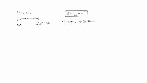 a-ball-of-mass-05-kg-slows-down-from-a-speed-of-5ms-1-to-that-of-3ms-1-calculate-the-change-in-kinetic-energy-of-the-ball