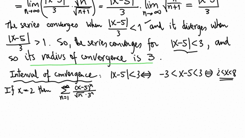 8-find-the-radius-and-interval-of-convergence-of-the-following-power-series-a-sum_n1infty-fracx-5nn1-2-3n-b-sum_n1infty-fracx-1n2n-n-c-sum_n1infty-fracx-3nn2-5n-2