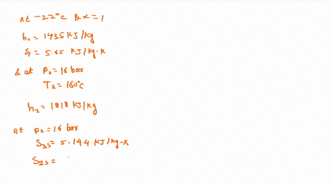 in-a-vapor-compression-refrigeration-cycle-ammonia-exits-the-evaporator-as-saturated-vapor-at-10c-the-refrigerant-enters-the-condenser-at-16-bar-and-160c-and-saturated-liquid-exits-at-16-bar-06794