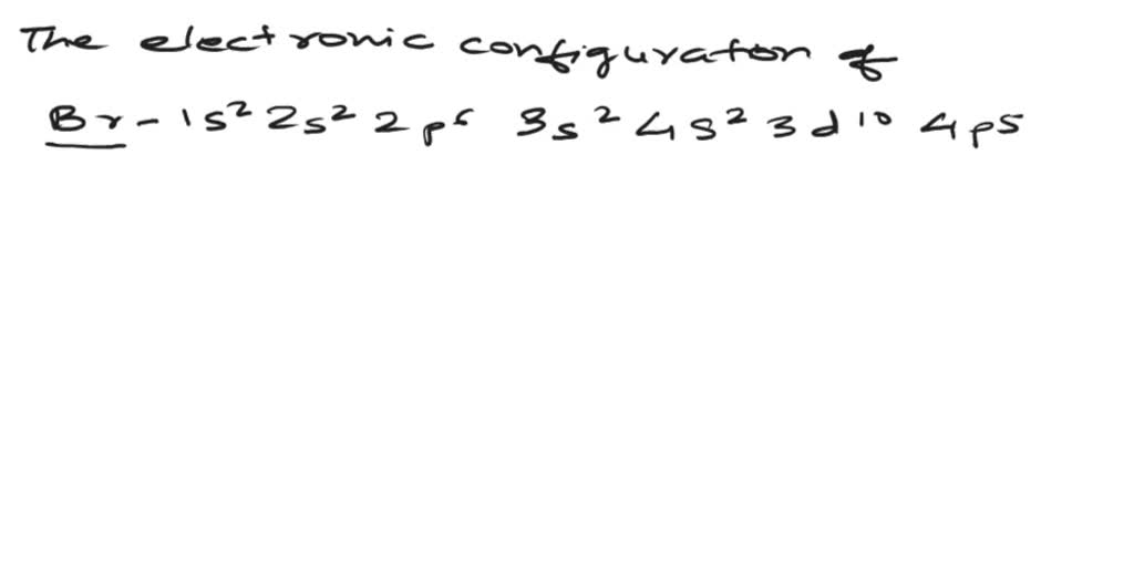 SOLVED Write groundstate electron configurations for the following