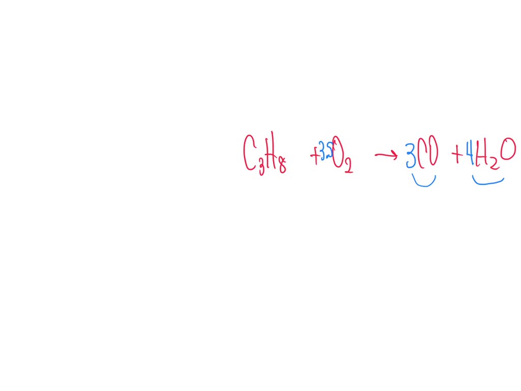 SOLVED: Balance The Following Reaction C3H8 +O2 –> CO +H2O