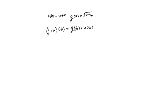 question-1-given-that-hxx2-and-gxsqrtx-6-find-gh6-if-it-exists-select-the-correct-choice-below-and-fill-in-any-answer-boxes-within-your-choice-a-9h6-square-b-the-function-is-undefined