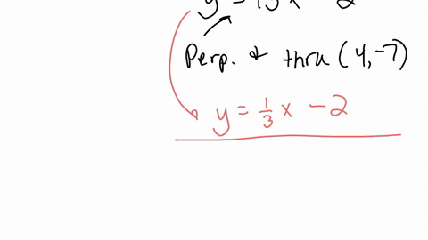 what-is-the-equation-for-the-line-perpendicular-to-the-line-represented-by-the-equation-y-13-x-2-that-passes-through-the-point-4-7-a-y-3x-2-b-y-3x-5-c-y-3x-2-d-y-3x-5