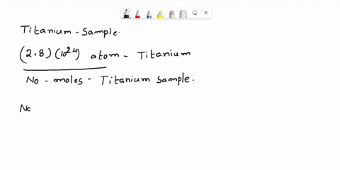how-many-moles-of-titanium-are-in-a-sample-containing-28-x-1024-atoms-1-169-x-1048-2-465-x-1043-3-465-4-00465-5-48-98713