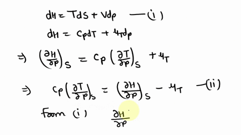 ht-dp-dutds-pdvdu-cdt-trdv-that-dh-tds-v-dp-dh-cpdt-3-1-spt-it-is-known-dhdp-tr-dudvh-a-1v-avatlp-real-gas-in-terms-of-cp-cv-p-t-v-r-mt-derive-dtdps-for-your-result-show-your-derivation-ando-48077