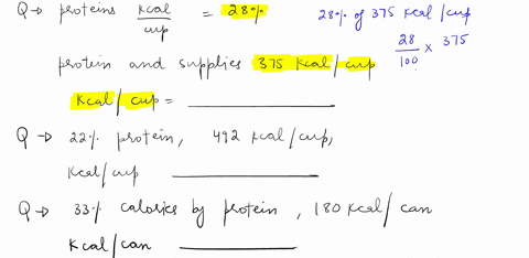 calculate-the-number-of-protein-kcalscup-in-a-diet-that-is-28-protein-and-supplies-375-kcalcup-kcalscup-a-renal-diet-utilizing-lowered-protein-content-has-22-protein-with-492-kcallcup-how-ma-89126