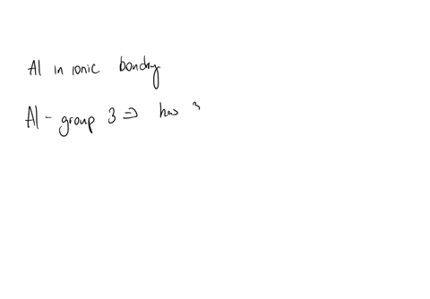 predict-the-charge-that-an-aluminum-al-ion-would-have-if-it-participated-in-ionic-bonding-a-1-b-5-c-3-d-1