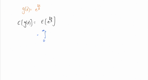 q7-a-continuous-random-variable-x-has-the-below-density-function-find-the-expected-value-of-gx-e2x3-2-points-x-0-fx-o-otherwise-o-3-1286-o-14-2333-1667-67985