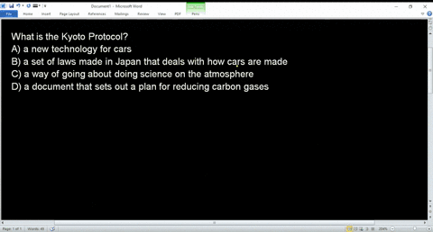 what-is-the-kyoto-protocol-a-a-new-technology-for-cars-b-a-set-of-laws-made-in-japan-that-deals-with-how-cars-are-made-c-a-way-of-going-about-doing-science-on-the-atmosphere-d-a-document-tha-30153