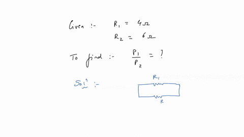 two-resistors-r1-and-r2-of-4-and-6-are-connected-in-parallel-across-a-battery-the-ratio-of-power-dissipated-in-them-p1p2will-be