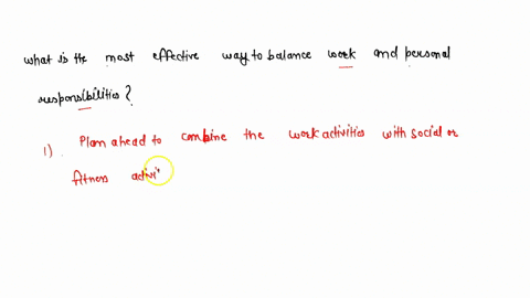 what-is-the-most-effective-way-to-balance-work-and-personal-responsibilities-85744