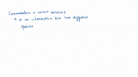4-measuring-its-costs-and-benefits-in-terms-of-energy-spent-andor-gained-which-interaction-involves-one-individual-neither-gaining-nor-losing-predation-commensalism-facultative-mutualism-obl-69346