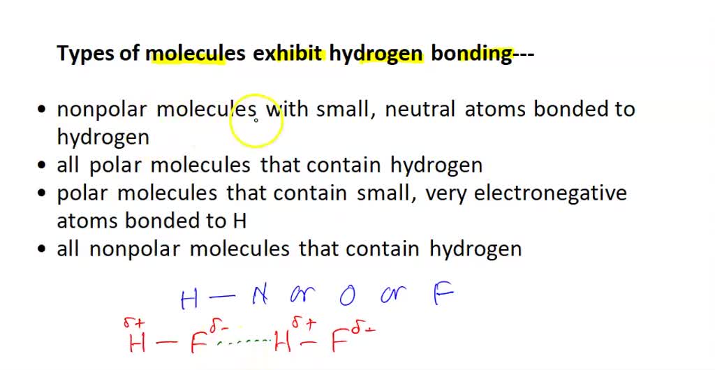 SOLVED: QUESTION 13 What types of molecules exhibit hydrogen bonding ...