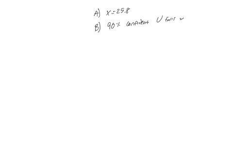 random-sample-of-n-36-observations-has-mean-x-258-and-standard-deviation-a-give-the-point-estimate-of-the-population-mean-ll-258-36-find-the-9590-margin-of-error-for-your-estimate-round-your-60896
