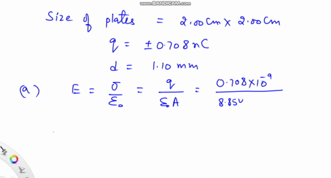 two-200-cmcm-200-cmcm-plates-that-form-a-parallel-plate-capacitor-are-charged-to-0708-ncnc-what-is-the-electric-field-strength-inside-the-capacitor-if-the-spacing-between-the-plates-is-110-m-10289