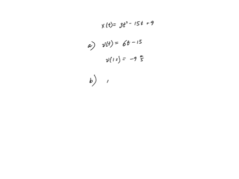 a-particles-position-is-given-by-x-900-1500t-3t2-in-which-x-is-in-meters-and-t-is-in-seconds-a-what-is-its-velocity-at-t-1-s-b-is-it-moving-in-the-positive-or-negative-direction-of-x-just-th-71574