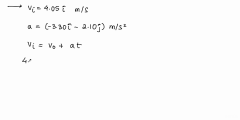 a-particle-leaves-the-origin-with-an-initial-velocity-v405i-ms-and-a-constant-acceleration-a-330i-210j-ms2-when-the-particle-reaches-its-maximum-x-coordinate-what-are-a-its-velocity-b-its-po-95993
