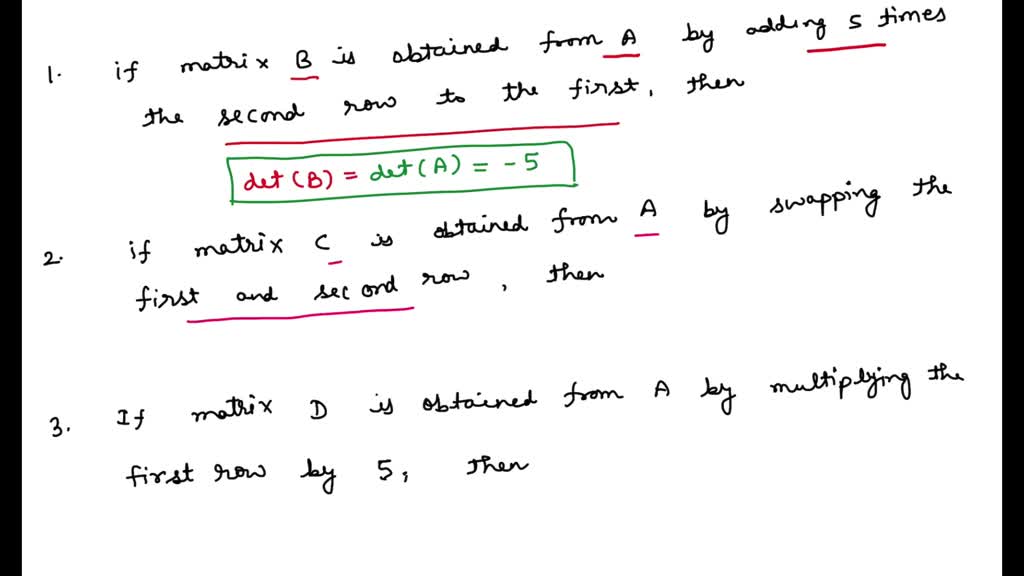 SOLVED: (10 Pts) If The Determinant Of A 5 X 5 Matrix A Is Det (A) = 7 ...