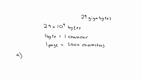 suppose-you-have-a-tablet-with-a-capacity-of-29-gigabytes-for-a-plain-text-book-one-byte-typically-corresponds-to-one-character-and-an-average-page-consists-of-2000-characters-assume-all-29-28162