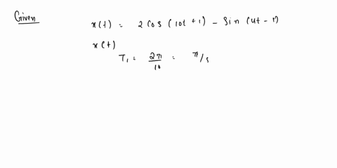determine-the-fundamental-period-of-the-signal-xt2cos10t1-sin4t-1-please-show-all-your-work-especially-the-lcm-part-thankyou-16095